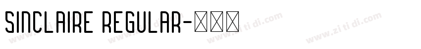 Sinclaire Regular字体转换